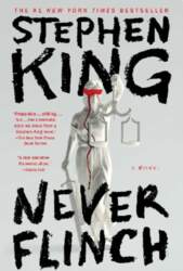 Never Flinch: A Novel