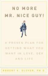 No More Mr Nice Guy A