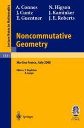 Noncommutative Geometry: Lectures given at the