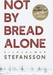 Not by Bread Alone