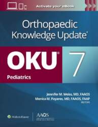 Orthopaedic Knowledge Update®: Pediatrics 7 Print