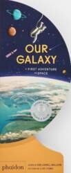 Our Galaxy: A First Adventure in