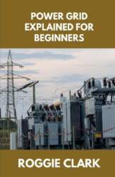Power Grid Explained for Beginners: Understanding