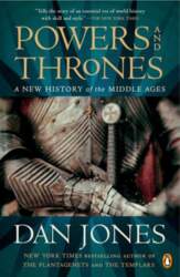 Powers and Thrones: A New History