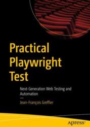 Practical Playwright Test: Next-Generation Web Testing
