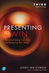 Presenting to Win, Updated and Expanded