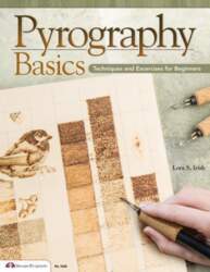 Pyrography Basics: Techniques and Exercises for