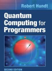 Quantum Computing for Programmers