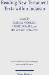Reading New Testament Texts within Judaism: