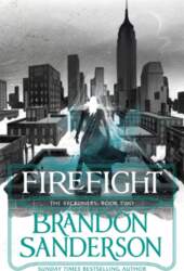Reckoners 2. Firefight