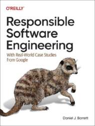 Responsible Software Engineering: With Real-World Case