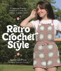 Retro Crochet Style: 15 Beginner-Friendly Patterns