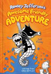 Rowley Jefferson`s Awesome Friendly Adventure: From