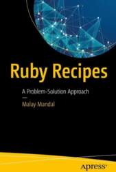 Ruby Recipes: A Problem-Solution Approach