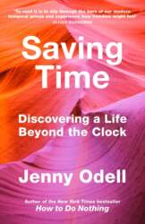 Saving Time: Discovering a Life Beyond
