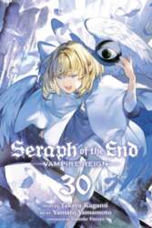 Seraph of the End, Vol. 30: