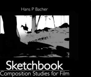 Sketchbook: Composition Studies for Film: Composition