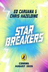 Star Breakers: Zeke Zero Vs The
