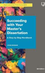 Succeeding with Your Master`s Dissertation A