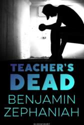 Teacher`s Dead