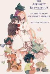 The Affinity Between Us: A Short