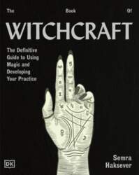 The Book of Witchcraft: The Complete