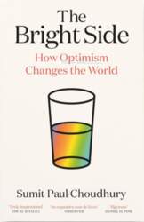 The Bright Side: How Optimism Changes
