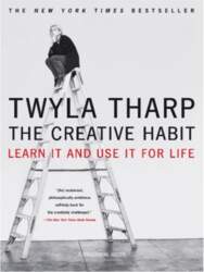 The Creative Habit: Learn It and