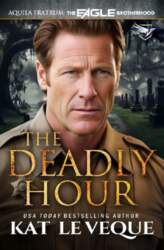 The Deadly Hour