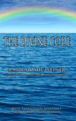The Divine Code: The Guide to