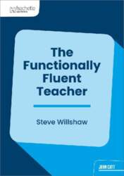 The Functionally Fluent Teacher