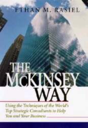 The McKinsey Way: Using the Techniques
