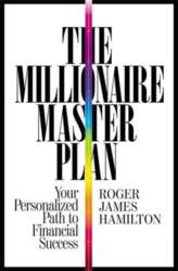 The Millionaire Master Plan: Your Personalized
