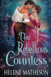 The Rebellious Countess