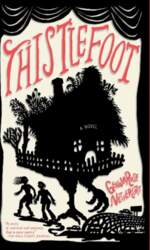 Thistlefoot: A Novel