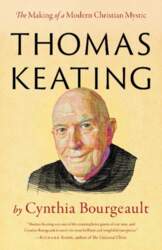 Thomas Keating: The Making of a