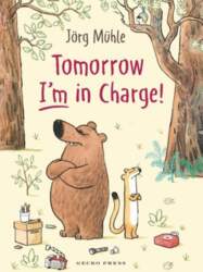 Tomorrow I`m in Charge
