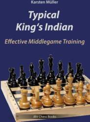 Typical King´s Indian: Effective Middlegame Training