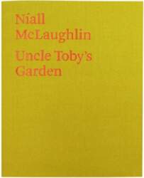 Uncle Toby`s Garden