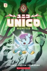 Unico: Hunted (Volume 2)