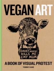 Vegan Art: A Book Of Visual