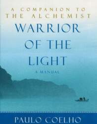Warrior of the Light: A Manual