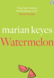 Watermelon: 30th Anniversary ed.