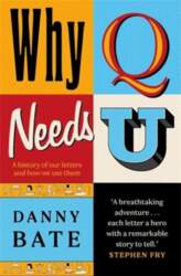 Why Q Needs U: A history