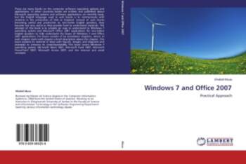 Windows 7 and Office 2007: Practical