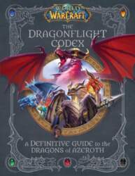 World of Warcraft: The Dragonflight Codex: