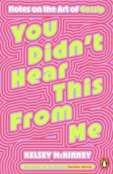 You Didn`t Hear This From Me: