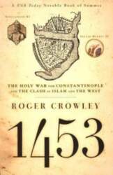 1453: The Holy War for Constantinople