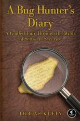 A Bug Hunter`s Diary: A Guided
