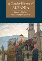 A Concise History of Albania